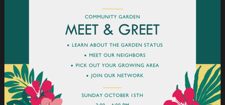 Community Garden Meet and Greet